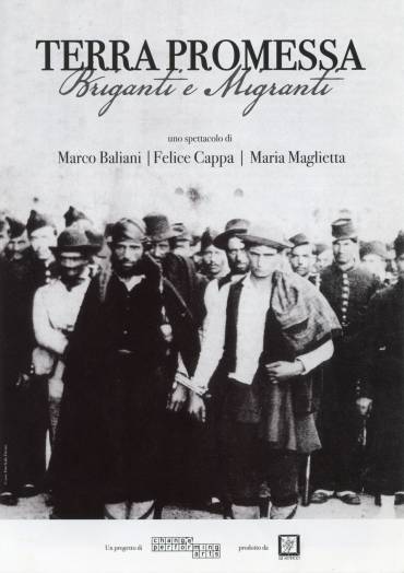 TERRA PROMESSA. BRIGANTI E MIGRANTI